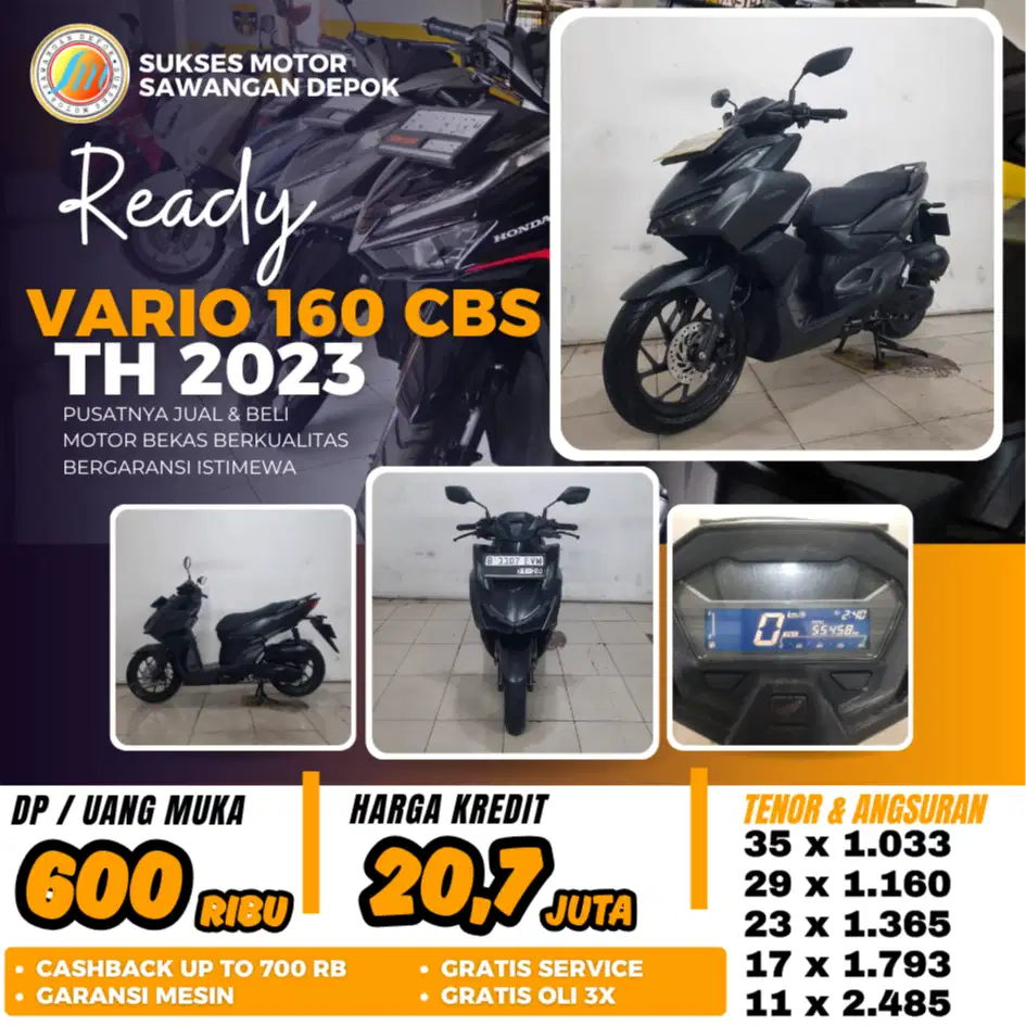 VARIO 160 CBS TH 2023 UNIT MULUS BISA CASH KREDIT DI SUKSES MOTOR