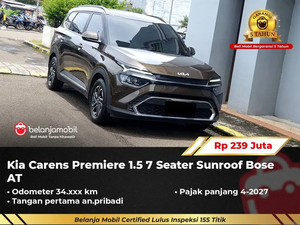 [ GARANSI 5TH ] Kia Carens Premiere 1.5 7 Seater Sunroof 2024/2025