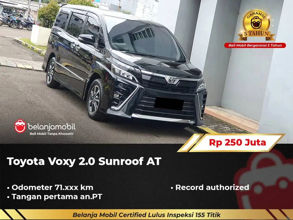 [ GARANSI 5TH ] Toyota Voxy 2.0 Sunroof AT 2018/2019