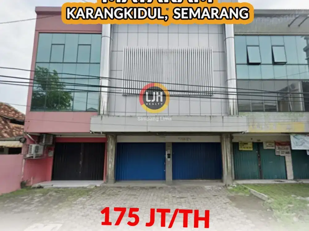 Disewakan ruko gandeng 4 lantai full bangunan di lokasi strategis Pusat Bisnis dan Perdagangan kota Semarang
