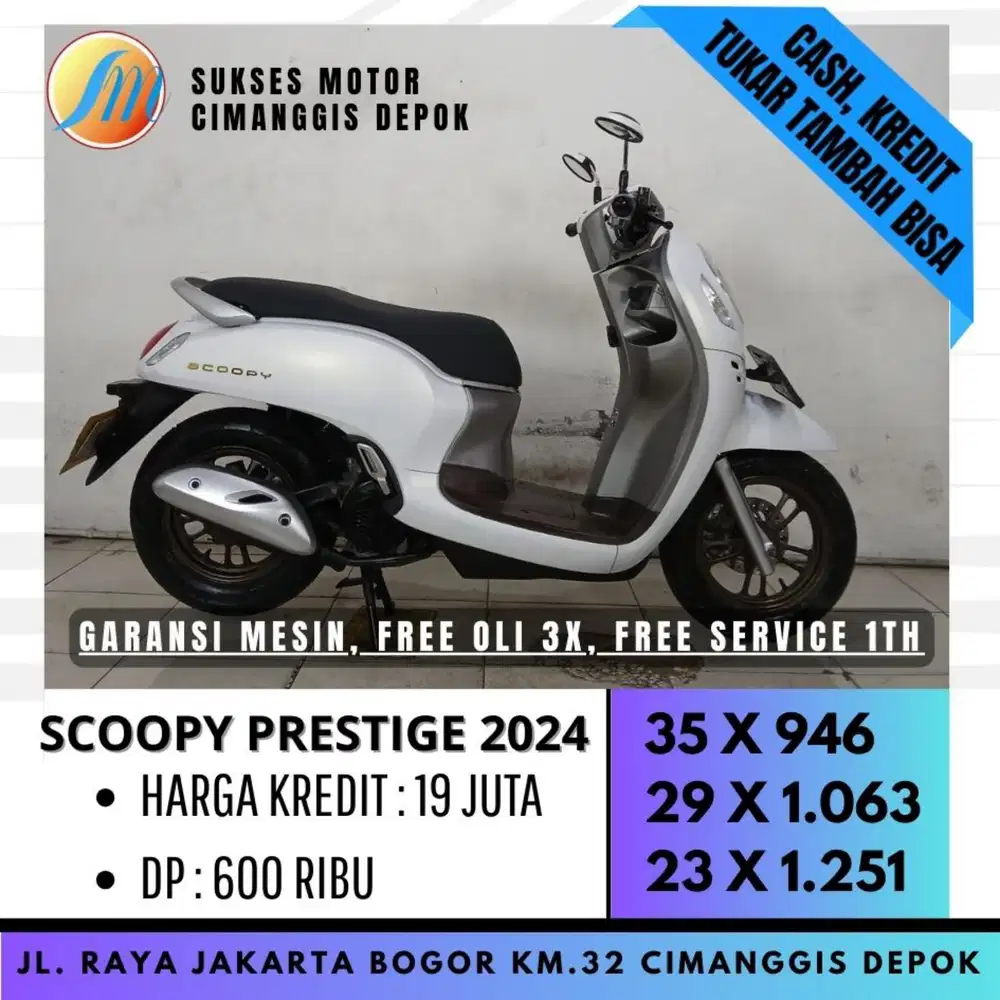 SCOOPY PRESTIGE 2024 PROMO SUKSES MTR DP 600 FREE SERVICE 1TH