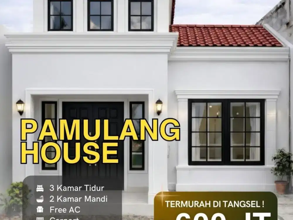 Rumah cantik klasik 1 lantai di pamulang dengan 3 kamar tidur hanya 600 Juta
