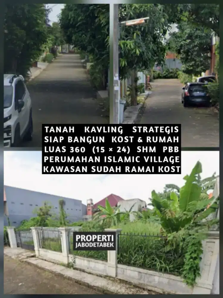 TANAH KAVLING UNTUK KOST KOSAN DI ISLAMIC VILLAGE KELAPA DUA TANGERANG
