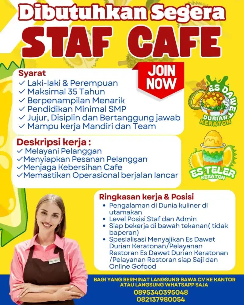 Di butuhkan karyawan perempuan Es Dawet Durian Keratonan
