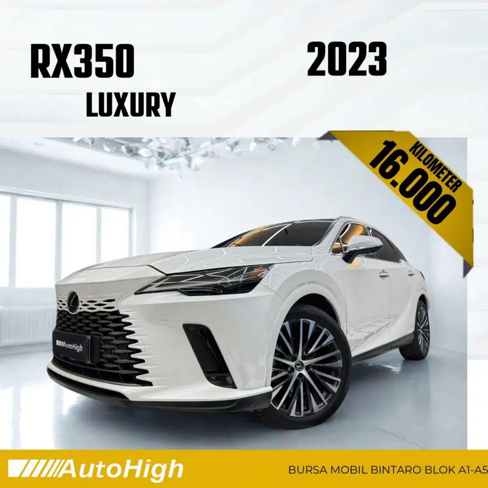 DP10% [Km16.000] RX350 2023 White / RX350h Reg 2024 #AUTOHIGH
