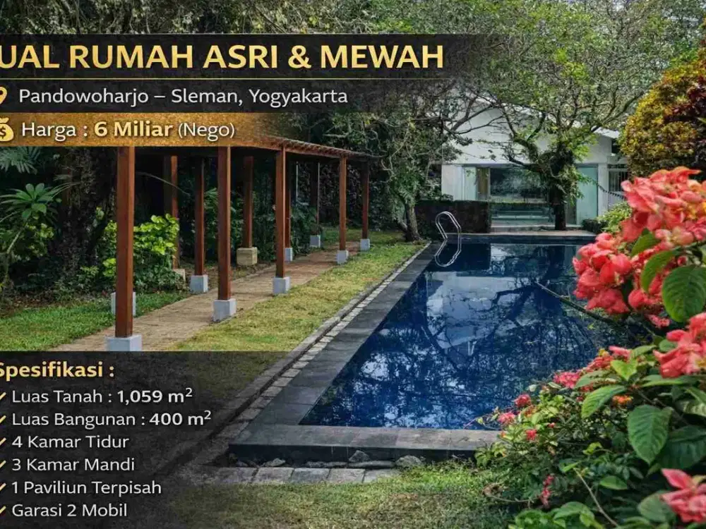 Rumah Mewah Asri dengan Kolam Renang & Pendopo – Pandowoharjo Sleman Jogja