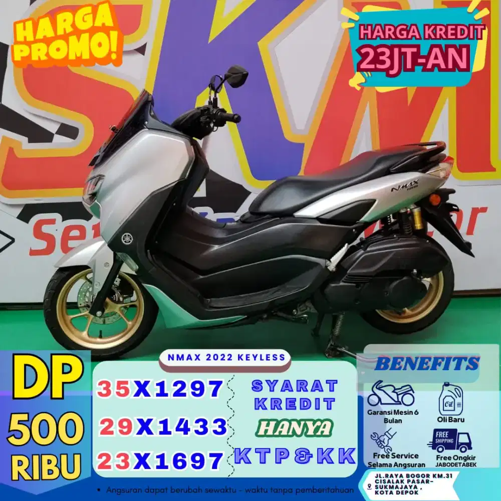 ( promo awal bulan nmax 2022 dp:500 syarat kk dan KTP