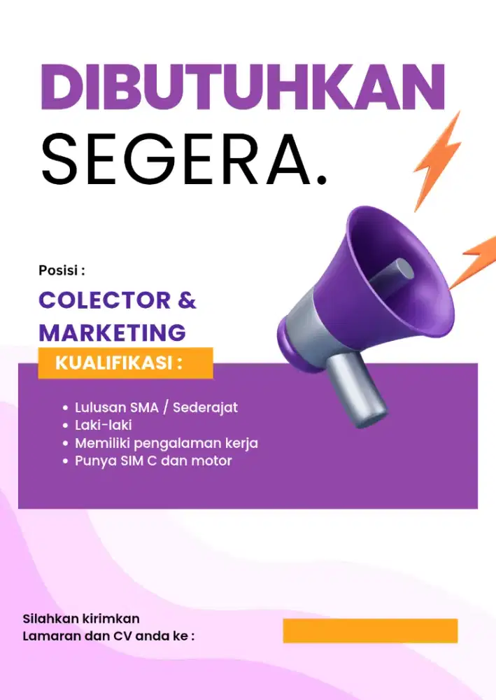 Dibutuhkan COLECTOR & MARKETING DANA TUNAI