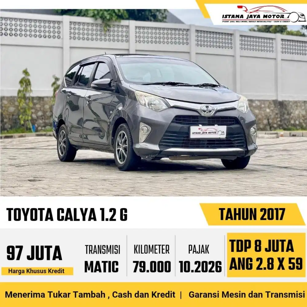 Toyota Calya G AT th 2017 #istana jaya motor