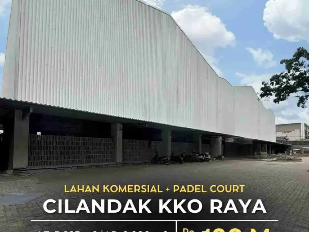 LAHAN KOMERSIL + PADEL COURT
ZONE KOMERSIAL PERKANTORAN di CILANDAK JAKARTA SELATAN