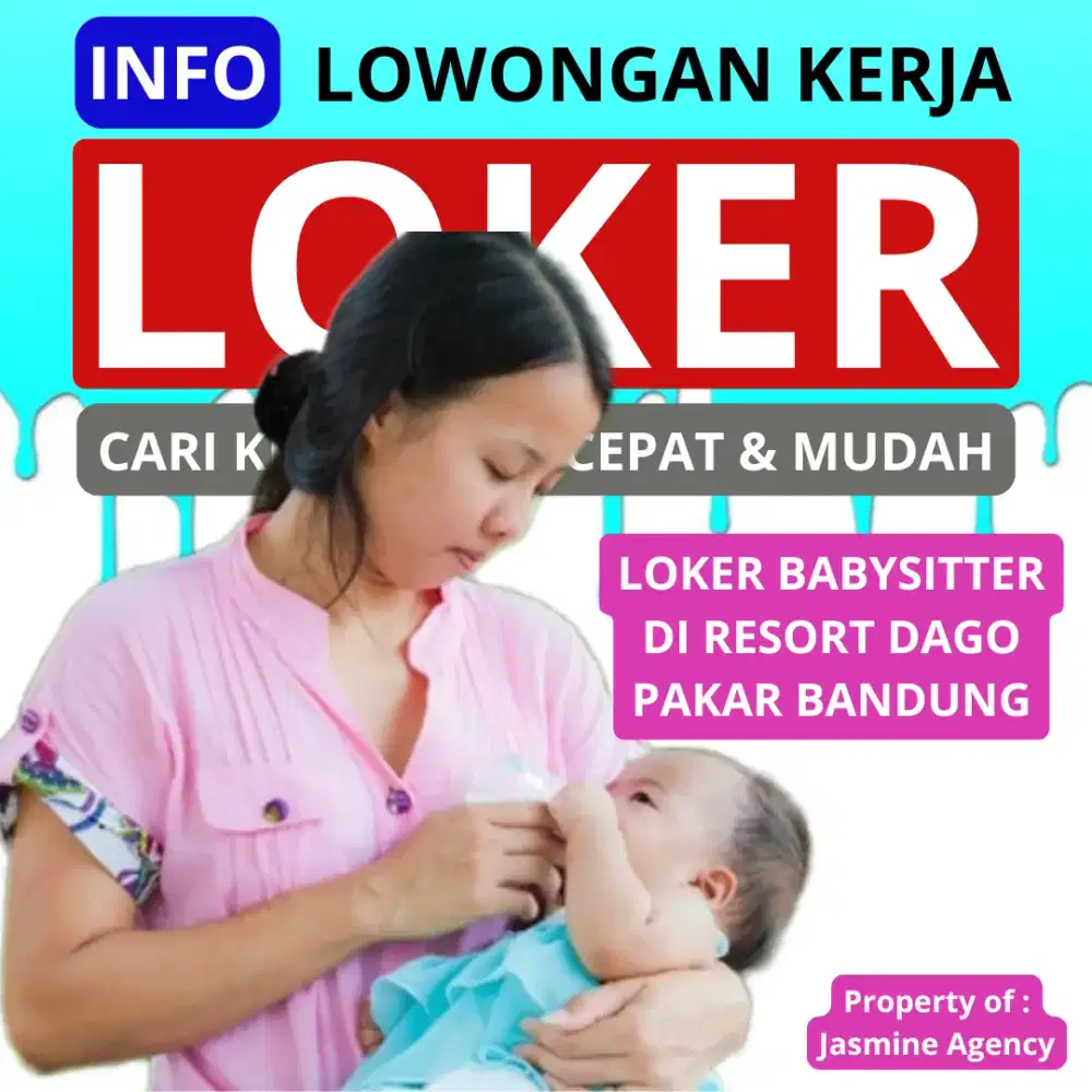 Loker Babysitter di dago Bandung