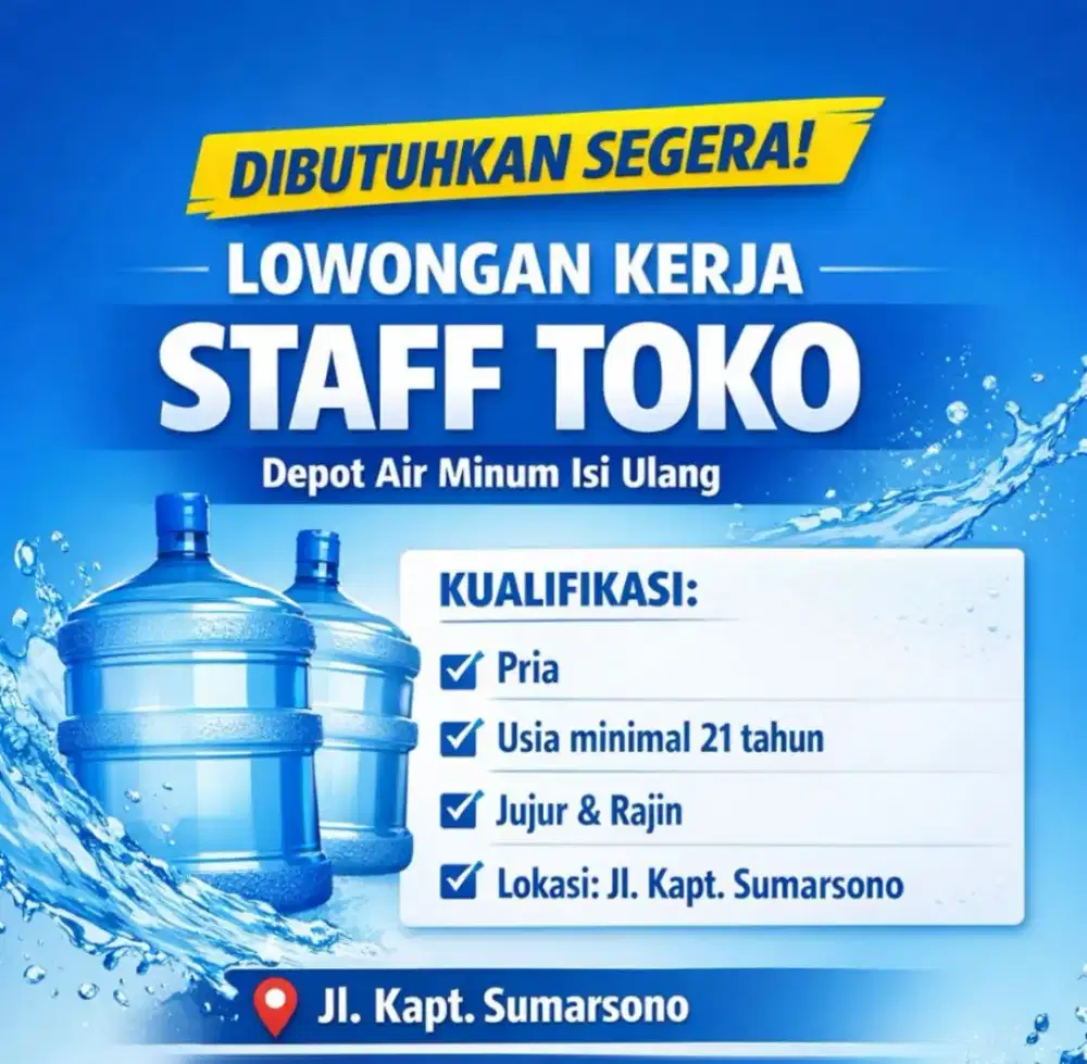 Dibutuhkan pegawai untuk depot minum