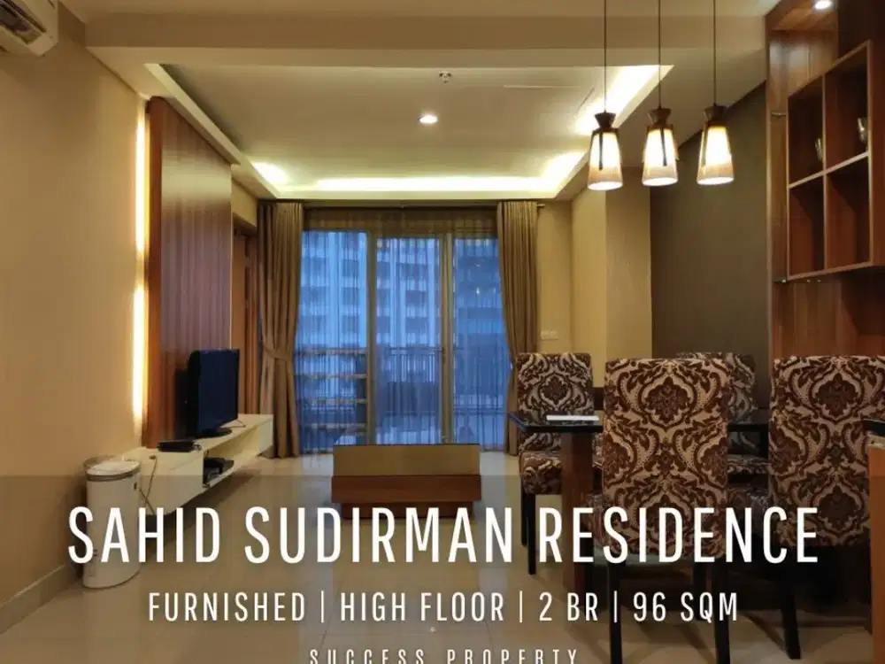 For Sell/ Rent! Sahid Sudirman Residence 2BR Fully Furnished High FLoor with SCBD View