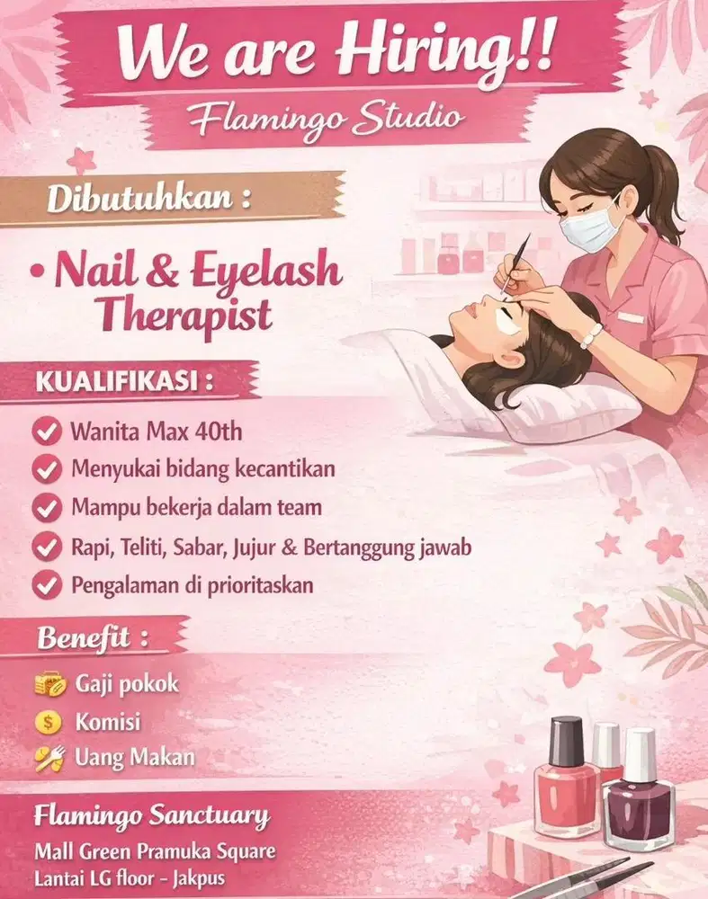 Dibutuhkan segera Beautician /Therapist Eyelash , Nail & Wax