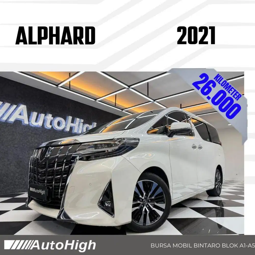 DP10% [Km26.000] Alphard G 2021 White Reg 2023 #AUTOHIGH
