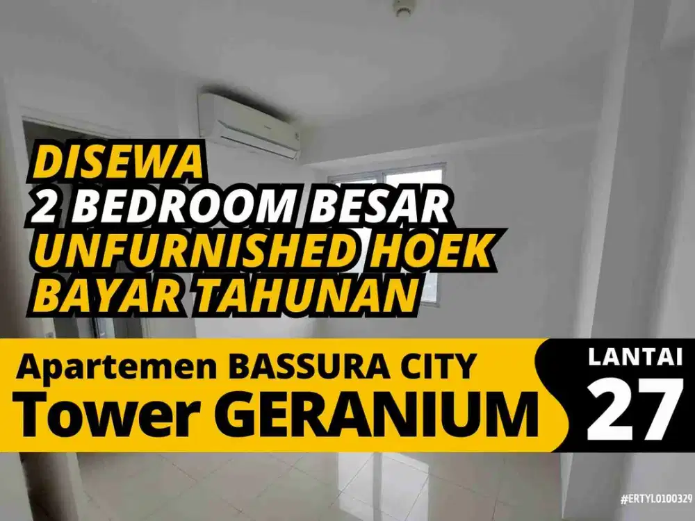 Sewa Tahunan 2 Bedroom Besar Posisi Hoek  Apartemen Bassura City