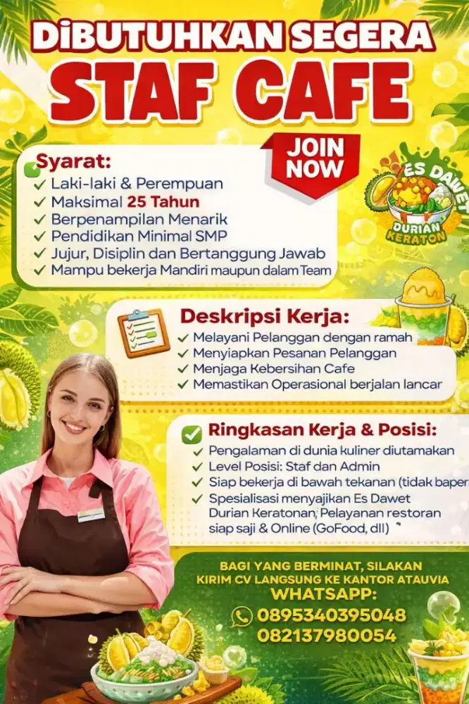Di butuhkan karyawan perempuan Es Dawet Durian Keratonan