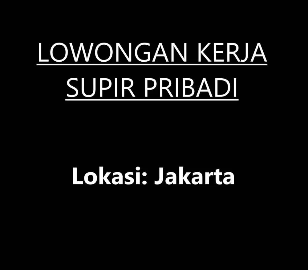 Lowongan Kerja Supir/Driver Pribadi