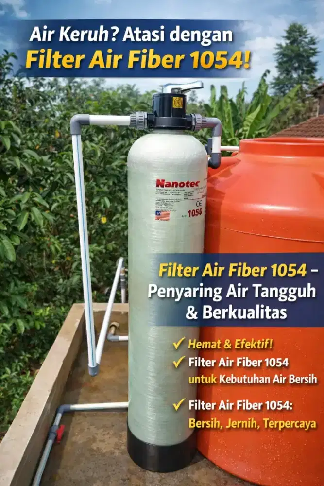 Filter Air Fiber Solusi Air Bersih untuk Rumah