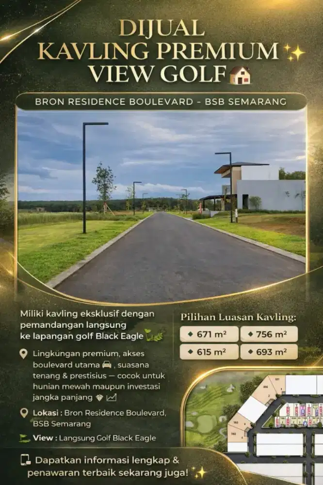 KAVLING VIEW GOLF BLACK EAGLE DI BRON RESIDENCE BOULEVARD BSB SEMARANG