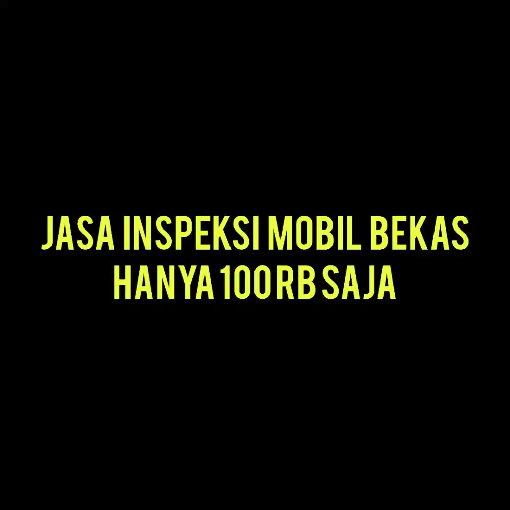 Jasa Inspeksi Mobil Bekas