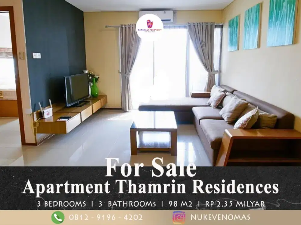Jual Apartemen Thamrin Residence 3 Bedroom Lantai Rendah