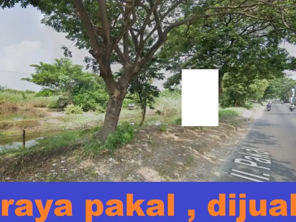 DIJUAL RAYA PAKAL, TANAH NOL JALAN RAYA STRATEGIS