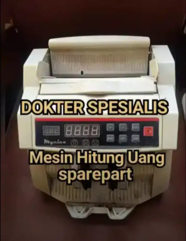 Mesin Hitung Uang Sparepart Specialis