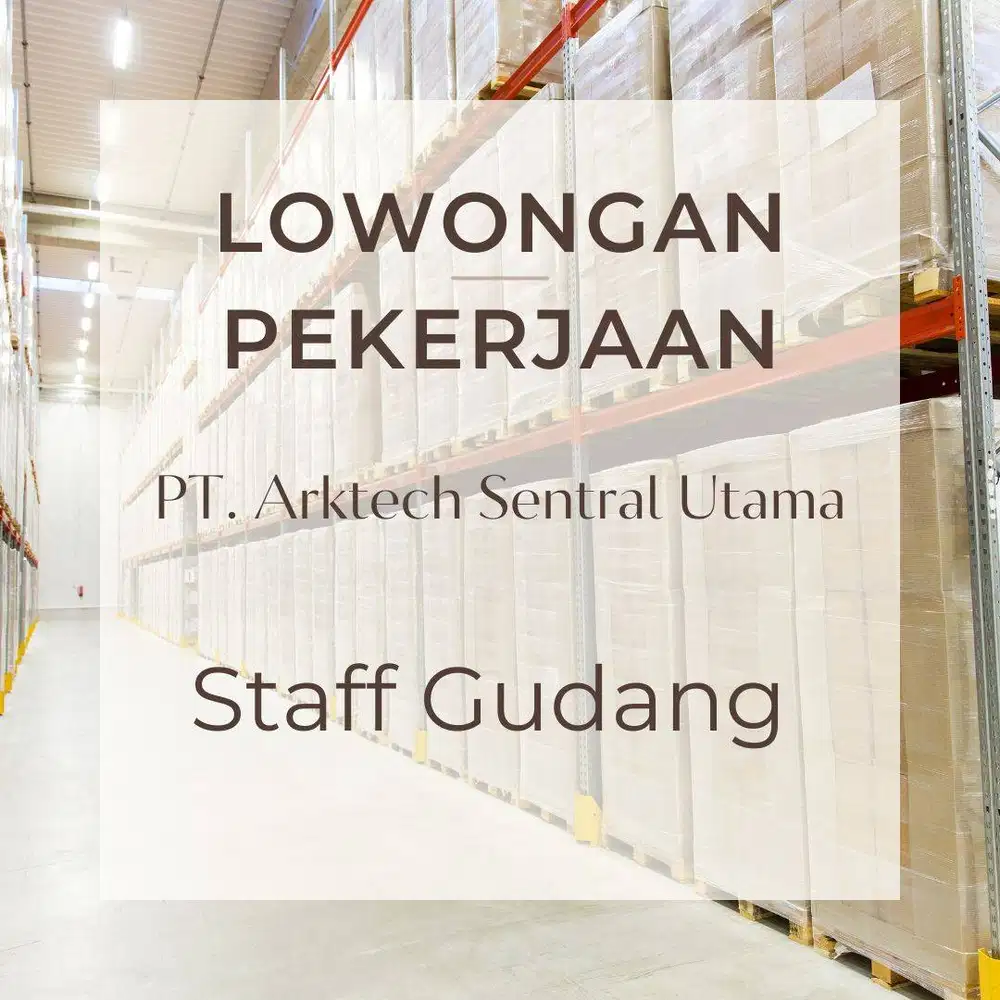 STAFF GUDANG/WAREHOUSE