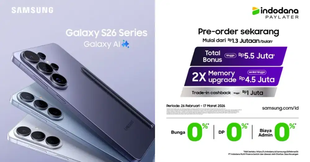 PRE-ORDER GALAXY S26 SERIES 0% DP, BUNGA DAN, ADMIN