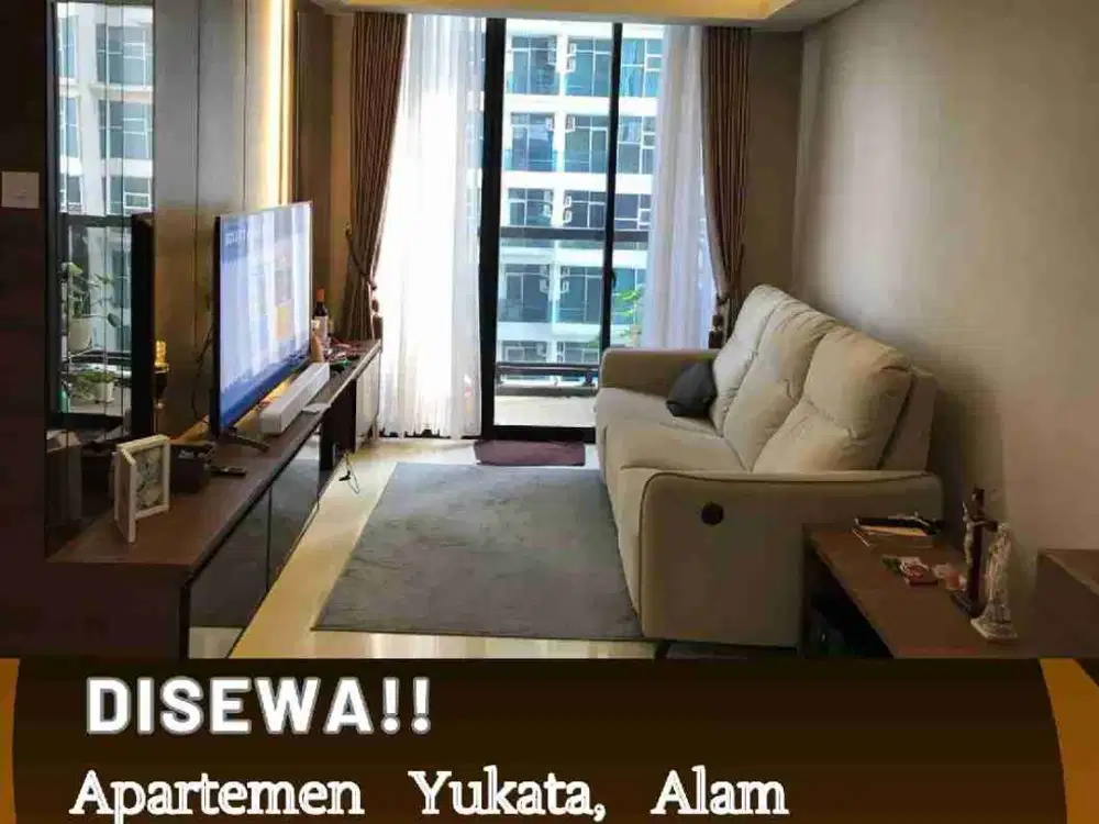 DISEWA APARTEMEN YUKATA ALAM SUTERA