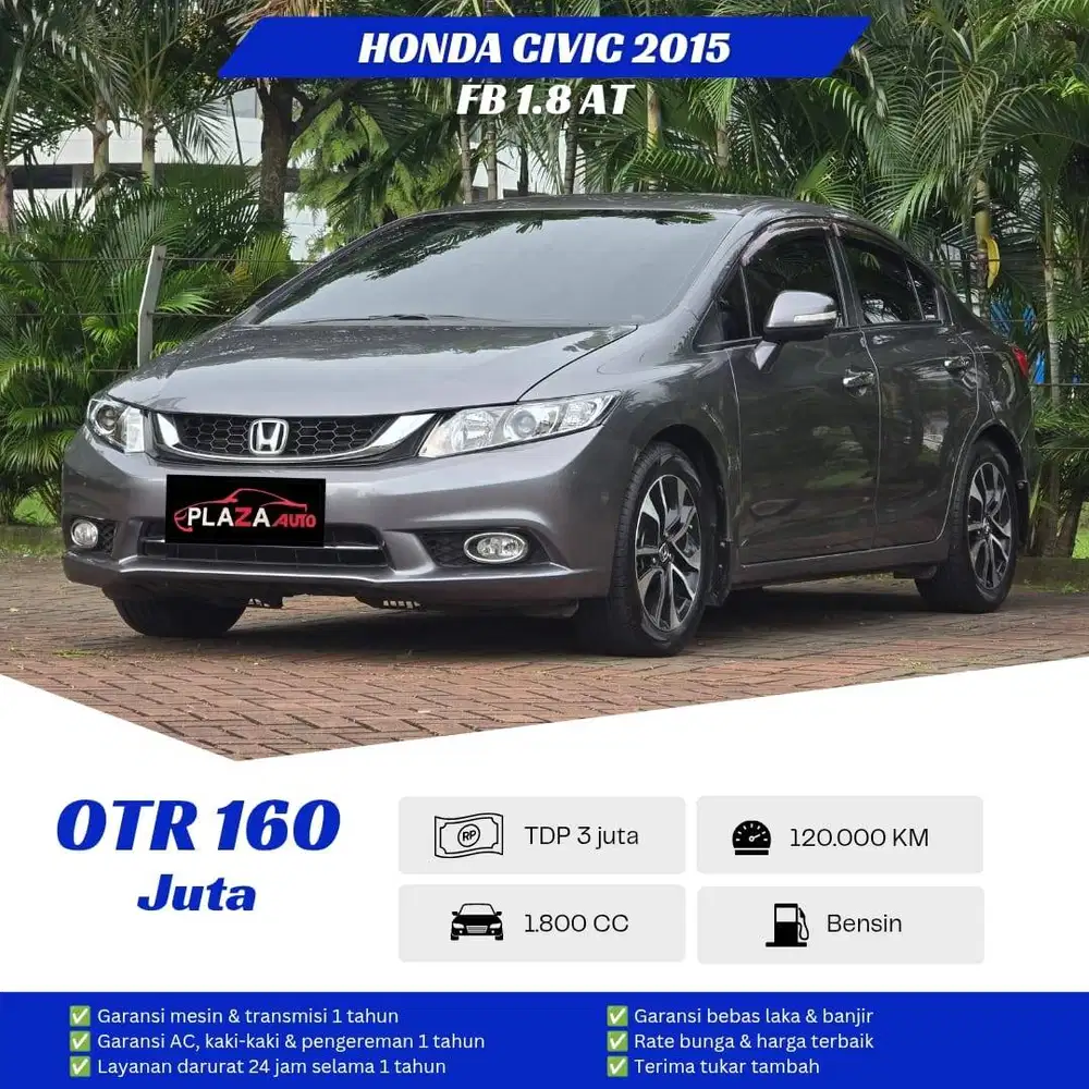 Honda Civic 2015
FB 1.8 Matic
Mobil siap pakai No pr mobil irit