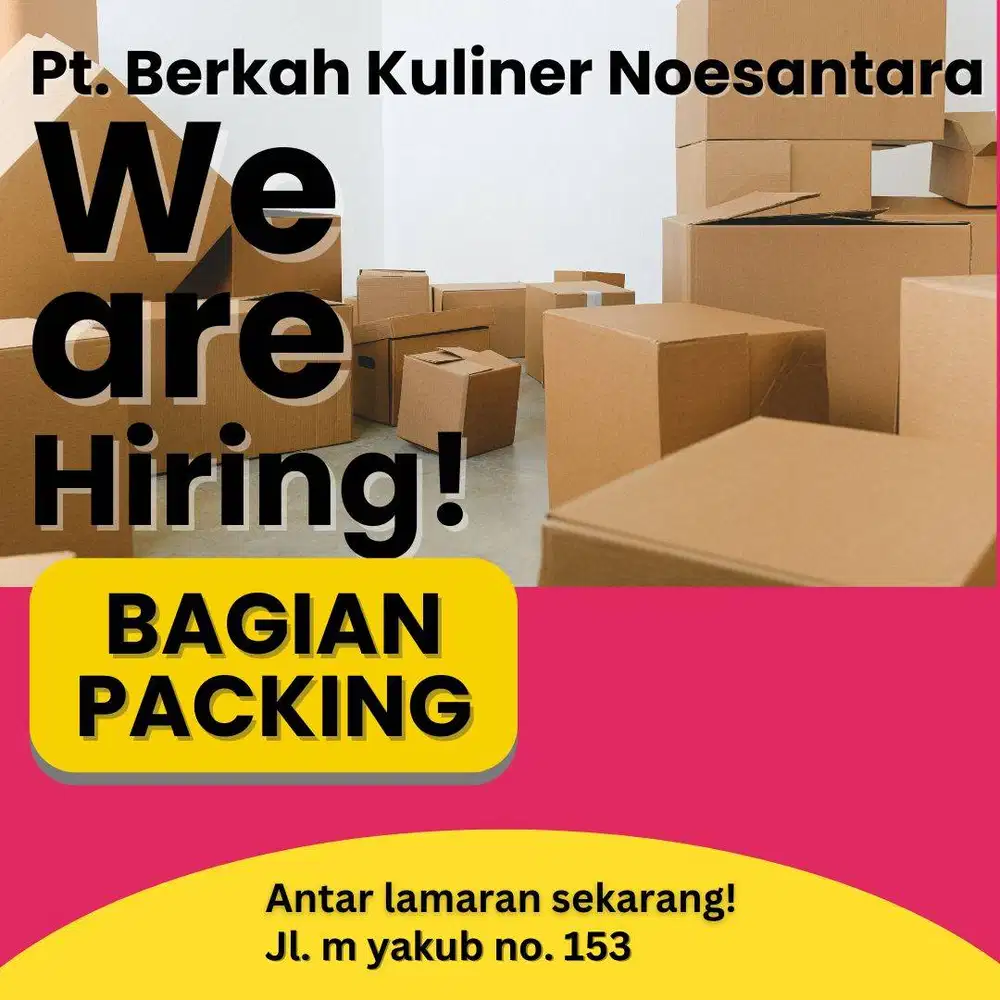 LOWONGAN KERJA – STAFF PACKING