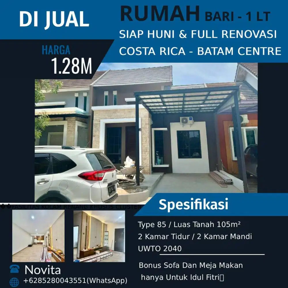 Rumah Baru 1Lantai Siap Huni & Full Renovasi COSTA RICA, Batam Centre