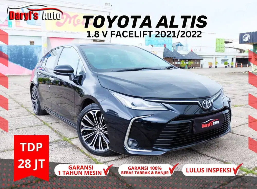 2022 Toyota Altis 1.8 V Facelift Perfect Condition TDP28jt