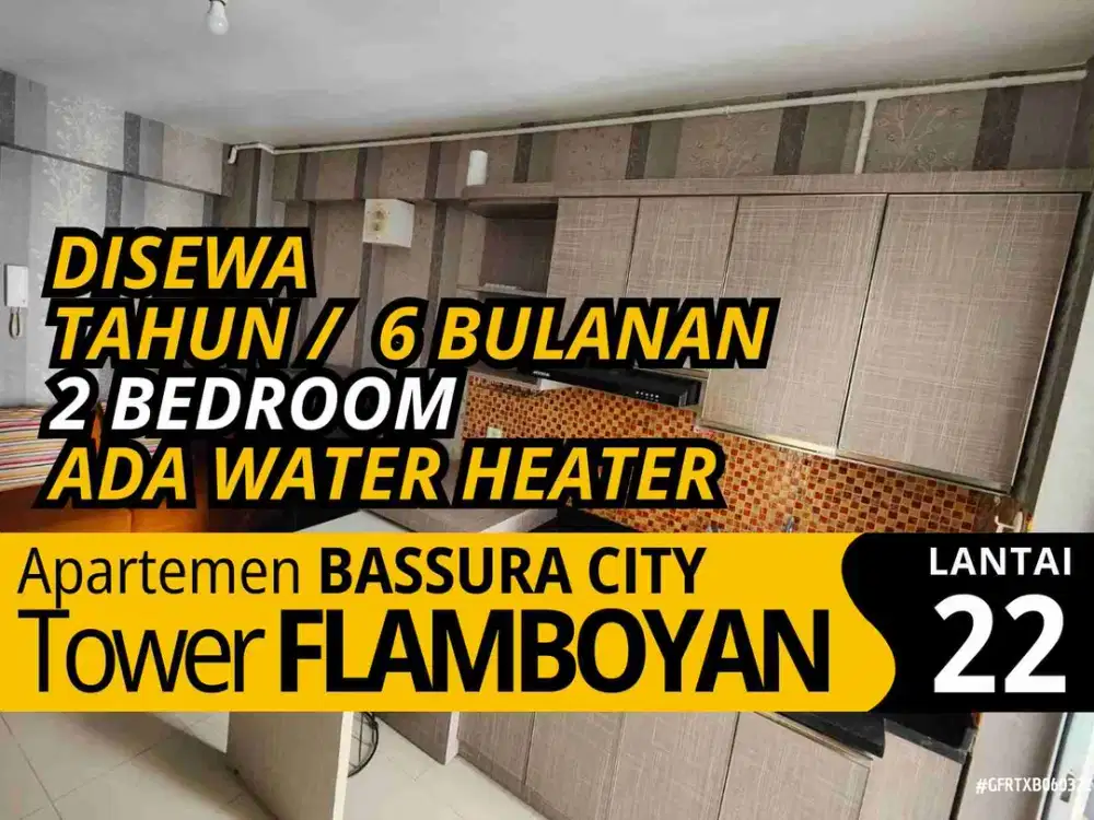 Sewa Murah Furnished Tahunan 6 Bulan  Ada WaterHeater Apartemen Bassura City