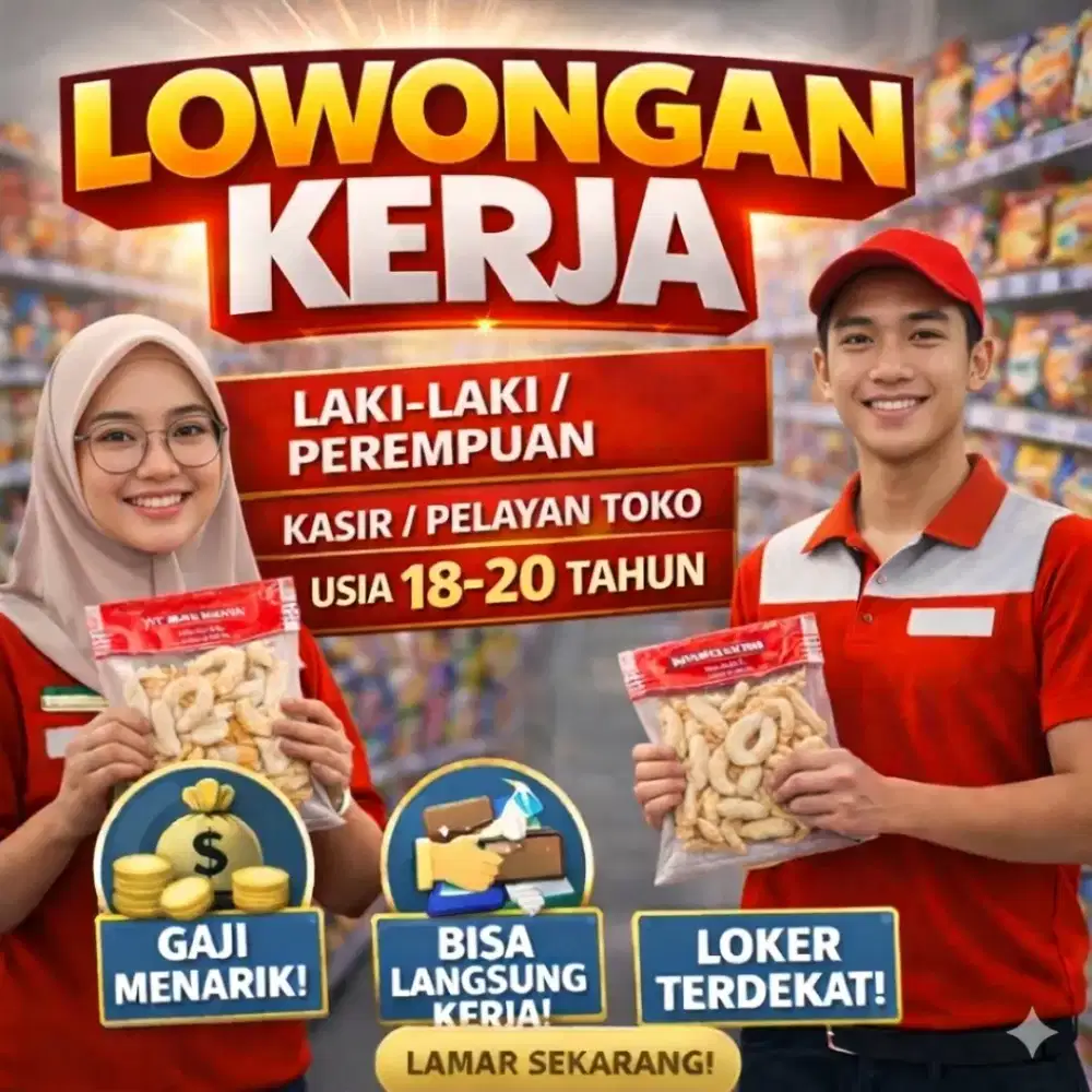 DIBUTUHKAN SEGERA PRIA / WANITA 18-20 TAHUN KASIR / PELAYAN TOKO SNACK