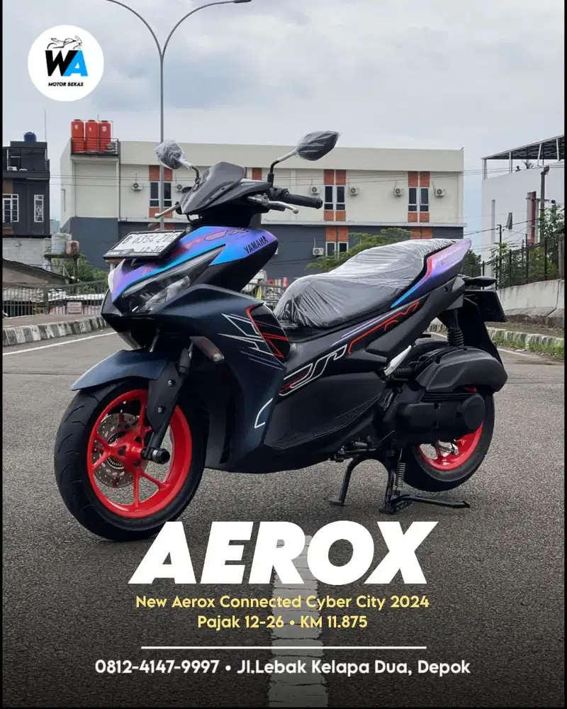 Yamaha New Aerox Connected Cyber City Tahun 2024 Cash/Kredit