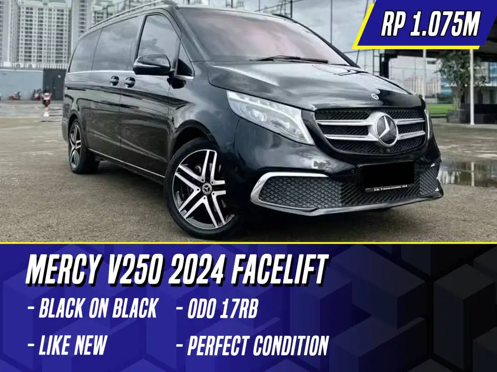 Mercedes Benz V250 2024 NIK 2023 Facelift ( V260 ) Black Hitam Mercy