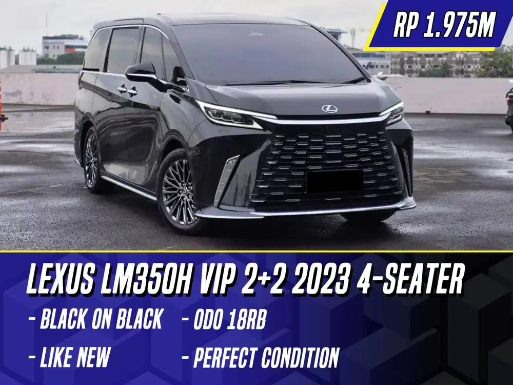 Lexus LM350h Hybrid VIP 2+2 2023 4 Seater Black Hitam LM 350h LM350 h
