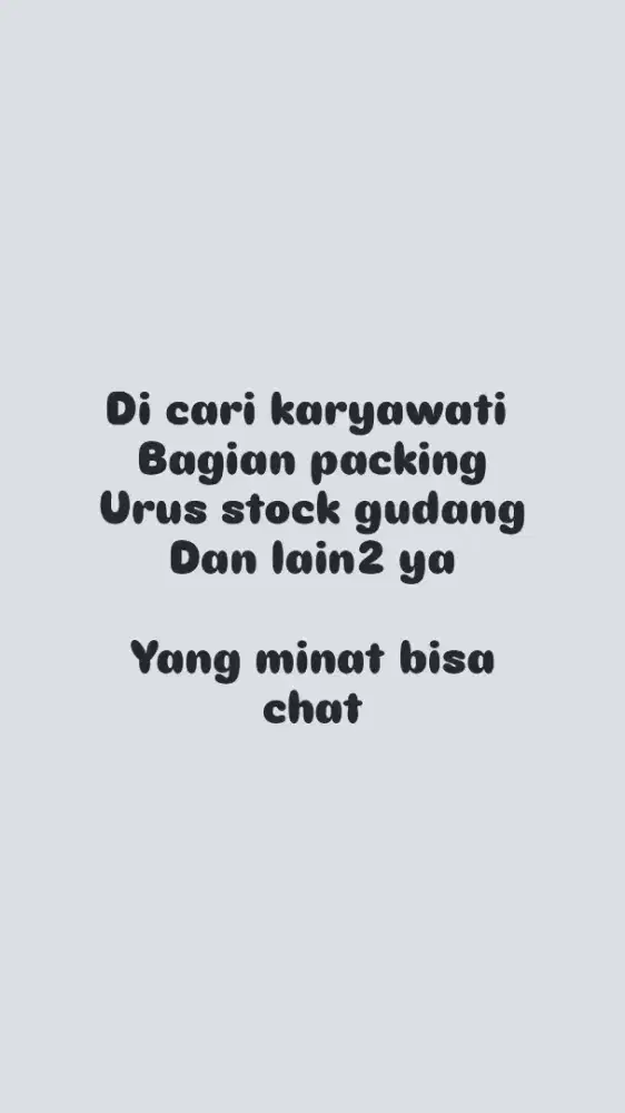 Dicari BAGIAN PACKING DAN STOK GUDANG
