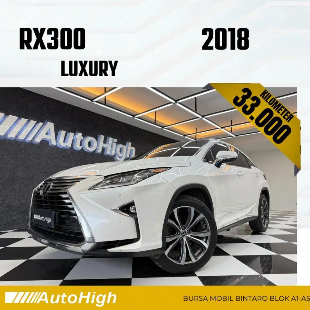 DP10% [Km33.000] RX300 Luxury 2018 White / F-Sport Reg 2020 #AUTOHIGH