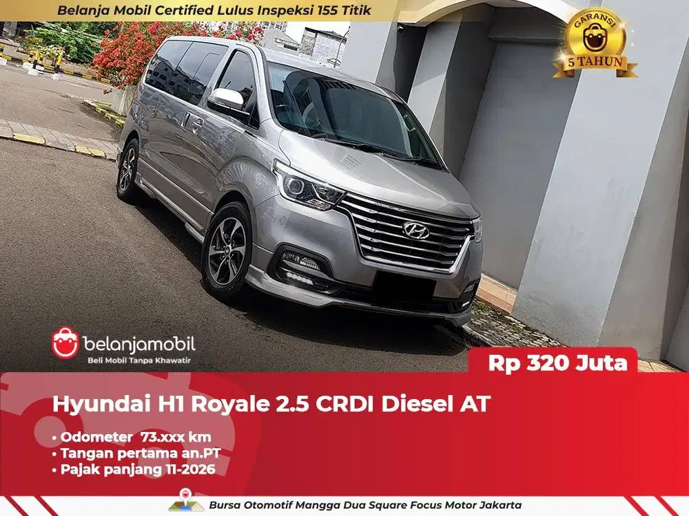[ GARANSI 5TH ] Hyundai H1 H 1 H-1 Royale 2.5 CRDI AT Abu 2019/2020