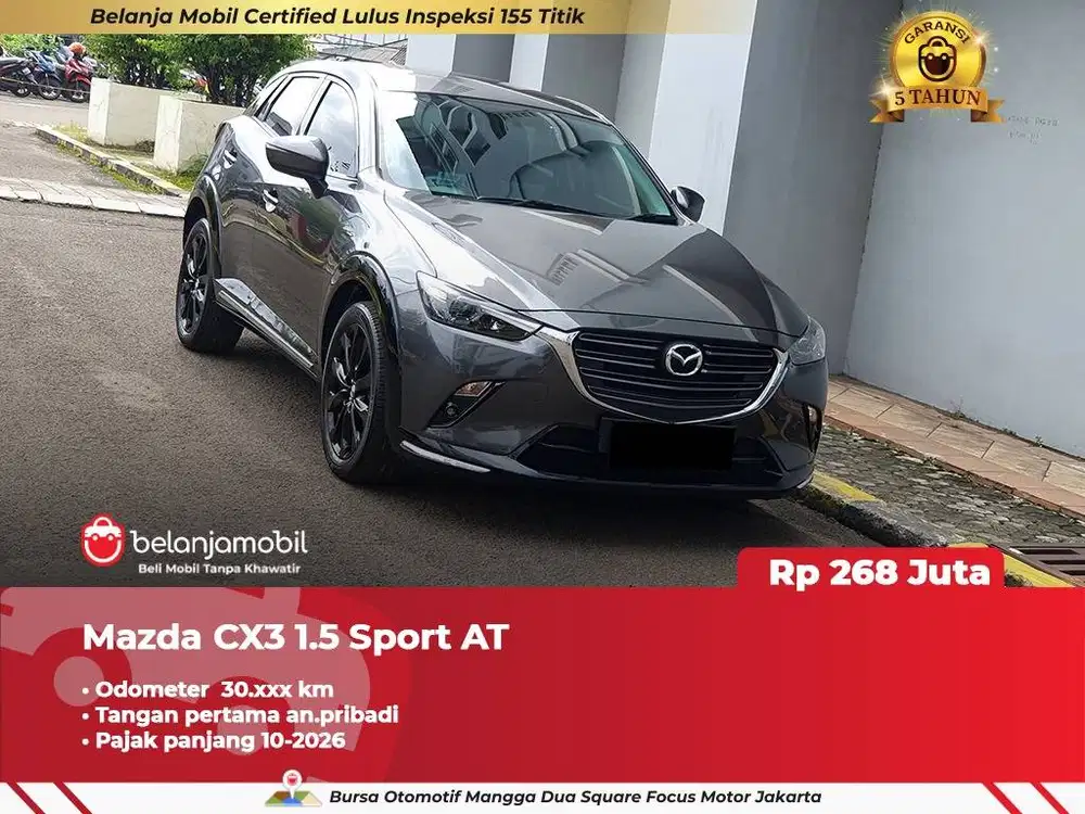 [ GARANSI 5TH ] Mazda CX-3 CX3 CX 3 1.5 Sport AT 2023 2024