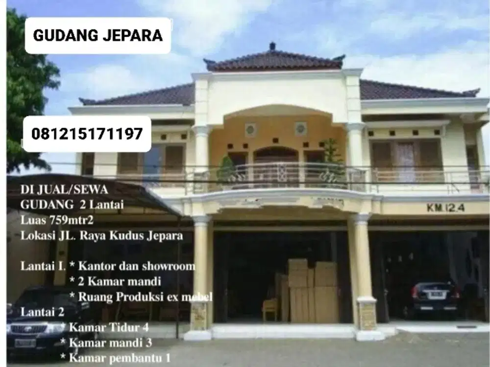DISEWAKAN GUDANG JL. RAYA JEPARA - KUDUS