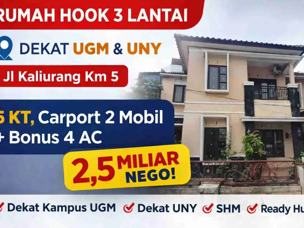 Rumah 3 Lantai Hook Dekat UGM & UNY – 5 Kamar Tidur, Carport 2 Mobil, Bonus 4 AC – Jl Kaliurang Km 5