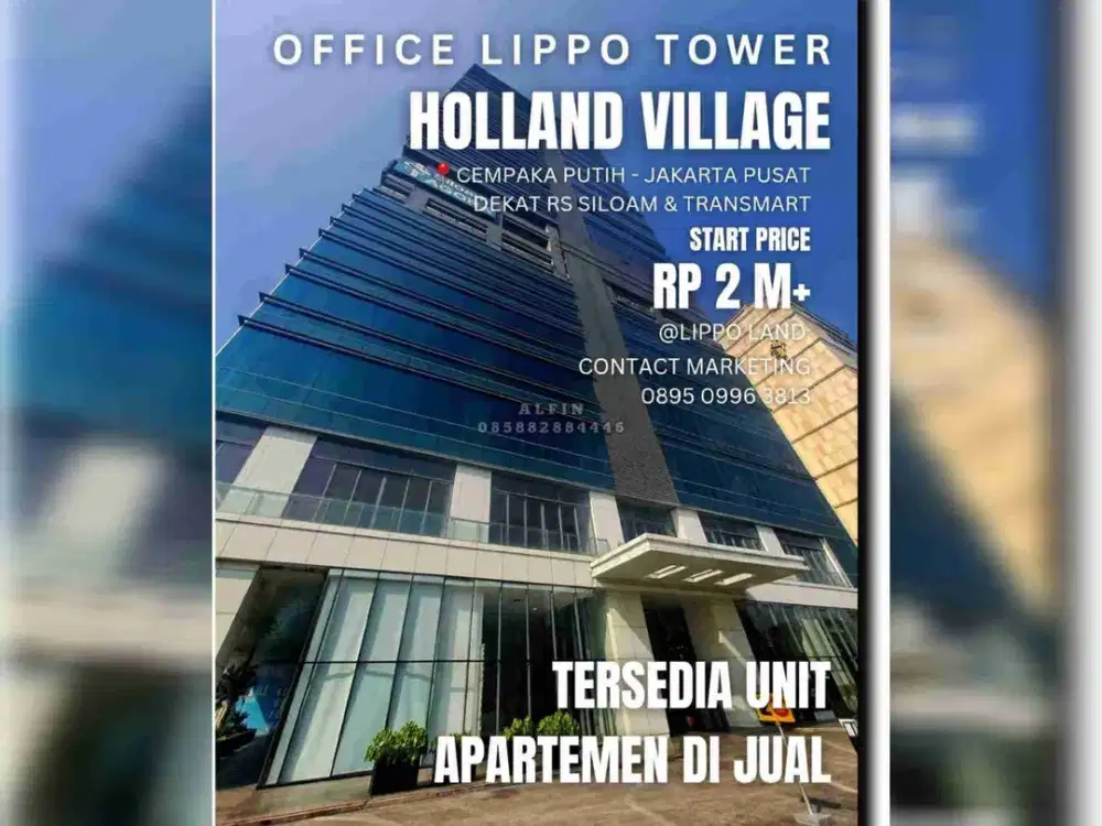 Office Tower Holland Village Unit Baru Bisa Cicil Developer & Kpr Siap Pakai