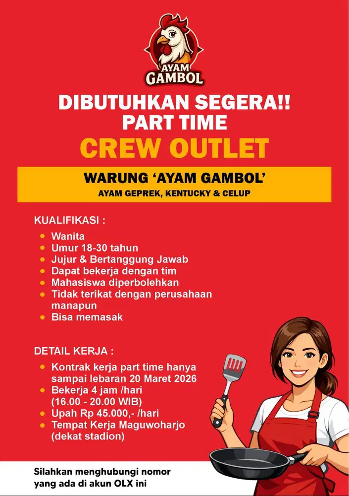 LOWONGAN KERJA PART TIME, DI OUTLET AYAM AREA MAGUWOHARJO