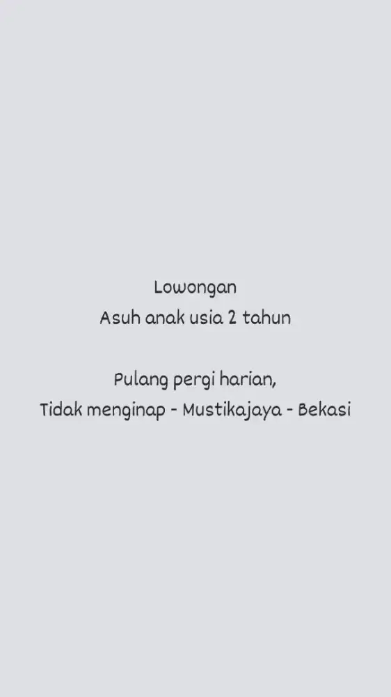 Lowongan Asuh Anak, Mustikajaya, Bekasi