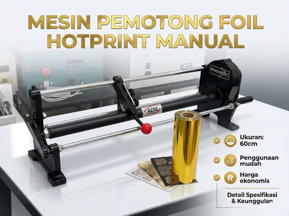 MESIN PEMOTONG FOIL HOTPRINT MANUAL PALING SIMPLE DAN PRAKTIS